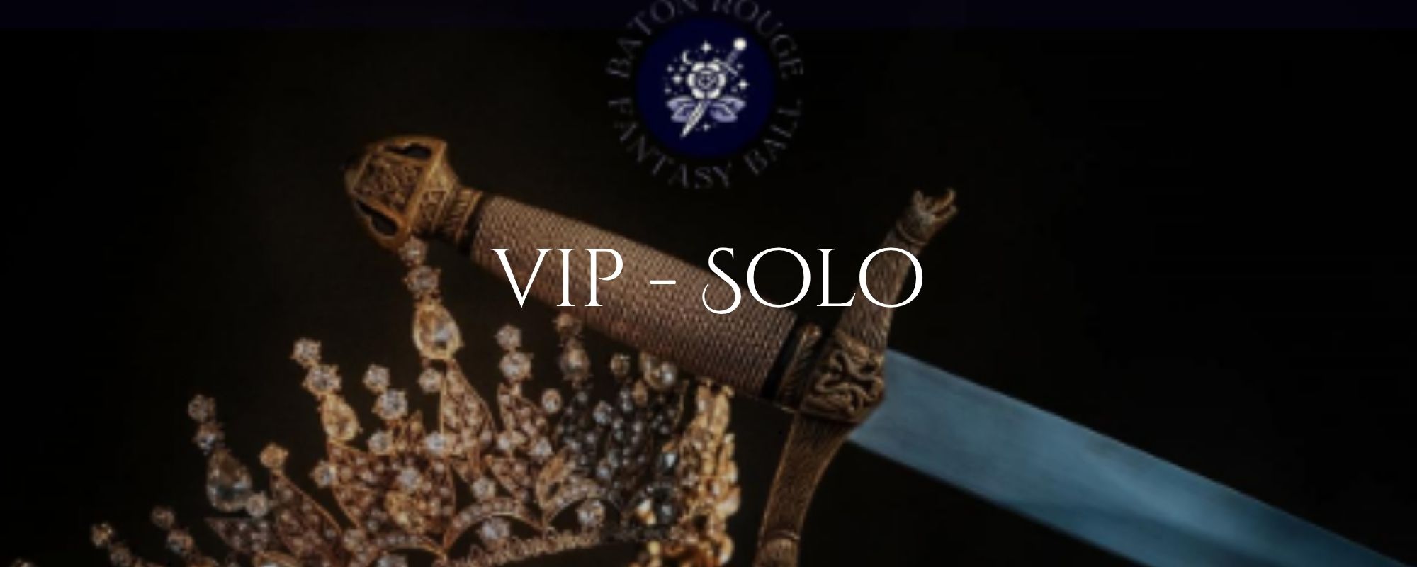 VIP ROYALTY TICKET - SOLO cover picture