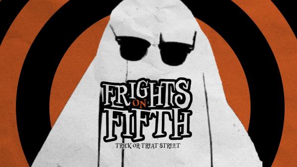 Frights on Fifth