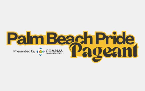 Palm Beach Pride Pageant 2026 (18+ Adults Only)