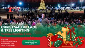 2026 Fort Mill Christmas Village & Tree Lighting
