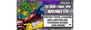 Gamers Alley Toyshow November 9th cover picture