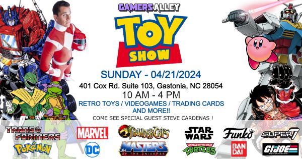 Gamers Alley Toy Show 4/21