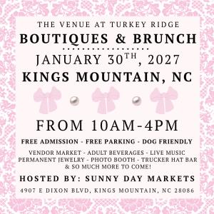 2nd Annual Venue at Turkey Ridge Boutiques & Brunch (Kings Mountain, NC)