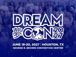 Dream Con 2027 Staff Application