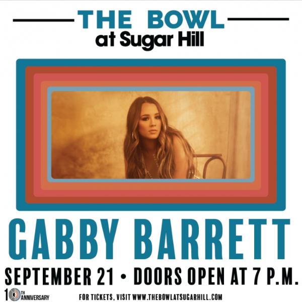 Gabby Barrett Concert- September 21st