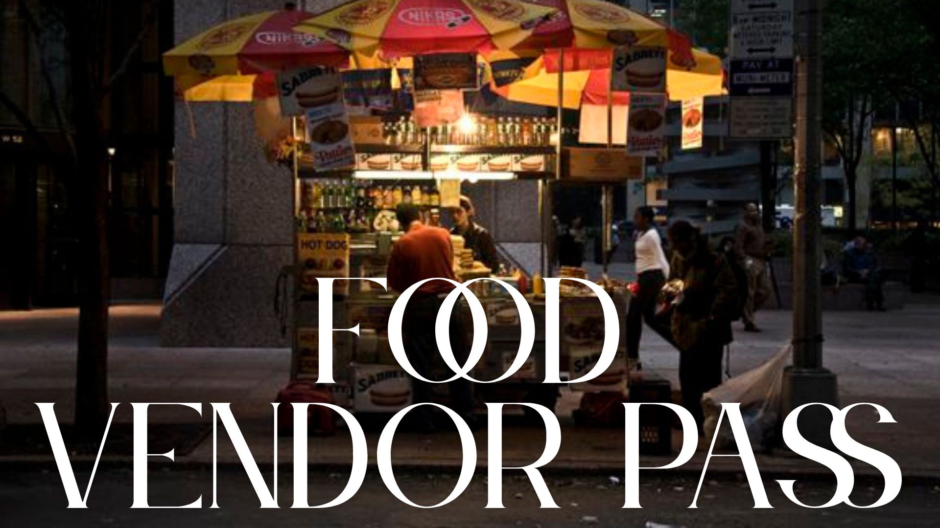 Food Vendor Pass cover picture