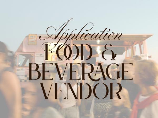 Food & Beverage Vendor Application