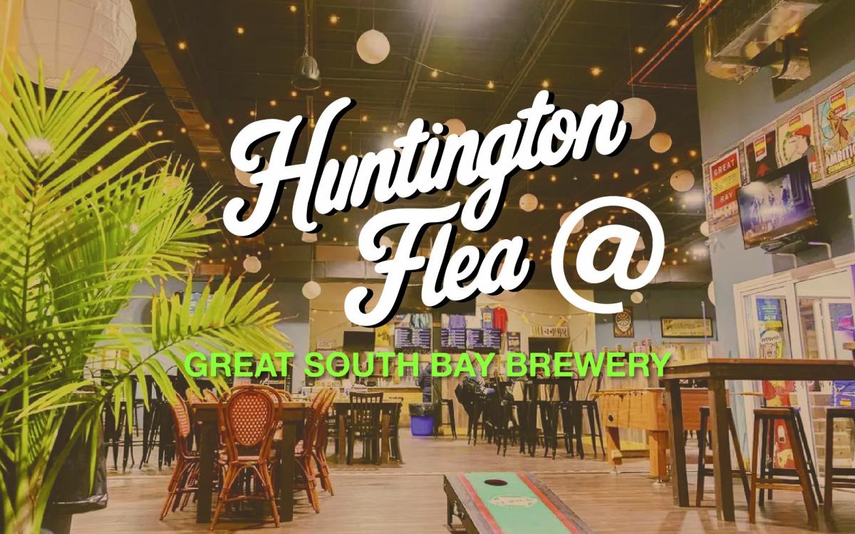 The Huntington Flea @ Great South Bay