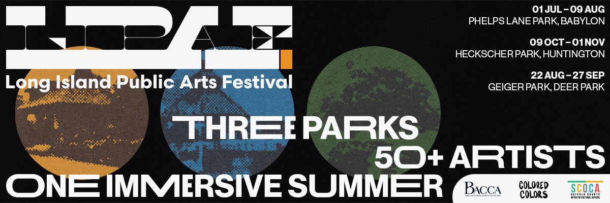 LONG ISLAND PUBLIC ARTS FESTIVAL 2026