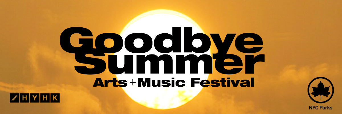 Goodbye Summer: Arts & Music Festival 2026