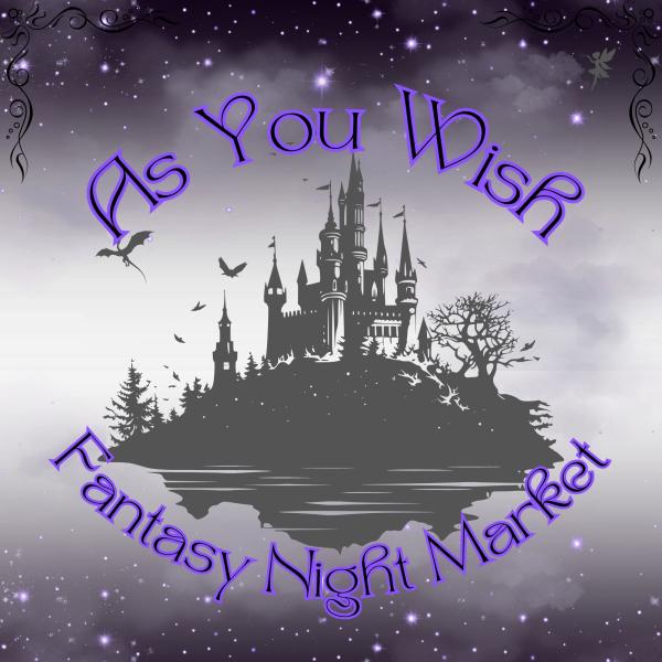 As You Wish Fantasy Night Market