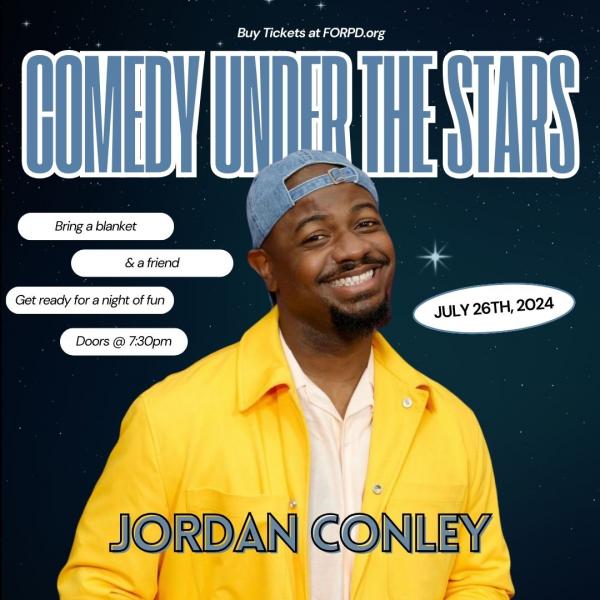 Flyer for July 26th performance, features photo of comedian Jordan Conley