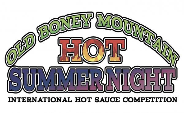 6th Annual - Old Boney Mountain - Hot Summer Night - International Hot Sauce Competition 6th Annual - Old Boney Mountain - Hot Summer Night - International Hot Sauce Competition