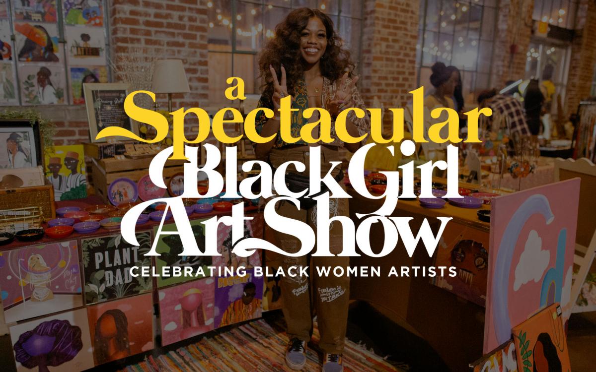 A Spectacular Black Girl Art Show Charlotte cover image