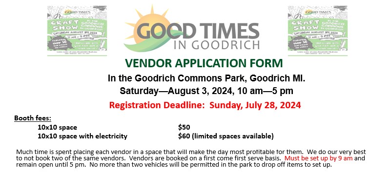 2024 Goodrich Festival Vendors, Crafters, Businesses Registration Presented by Good Times in Goodrich Festival cover image