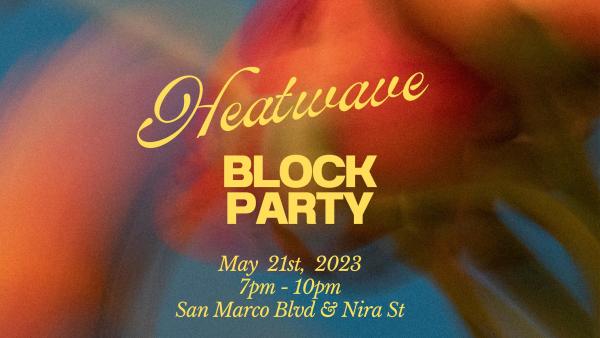 Heatwave Blockparty