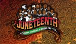 Juneteenth Atlanta Parade and Music Festival 2024 / 12th Annual