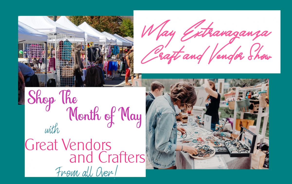May Extravaganza Craft and Vendor Show cover image