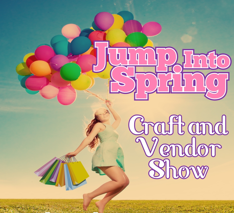 Jump into Spring Craft and Vendor Show cover image