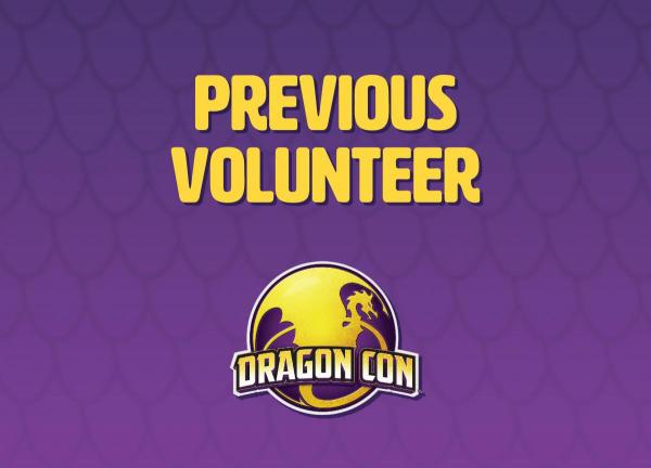 Dragon Con Previous Volunteer