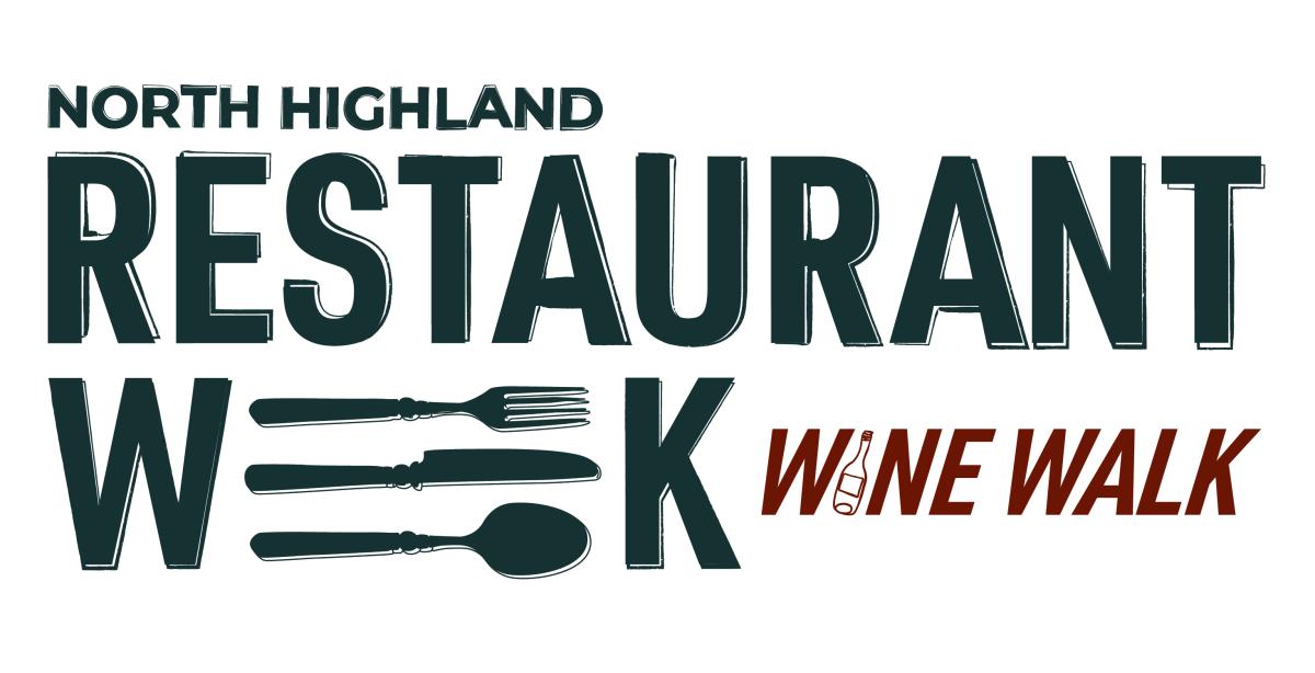 North Highland Restaurant Week & Wine Walk