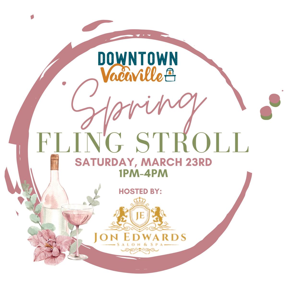 2024 Downtown Vacaville Spring Fling Stroll Host by Jon Edwards Salon & Spa