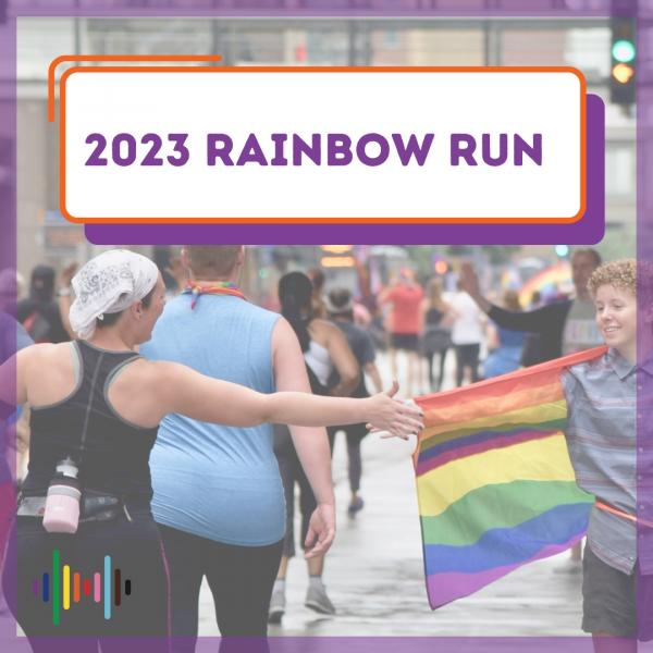 SUNDAY 6/25- 2023 Rainbow Run Volunteers SUNDAY 6/25- 2023 Rainbow Run Volunteers