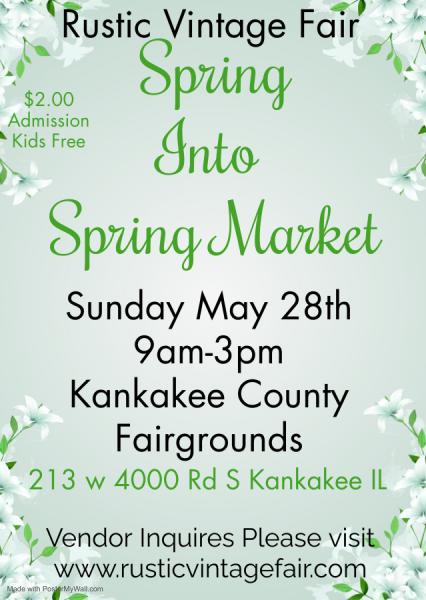 Rustic Vintage Fair Spring Into Spring Market