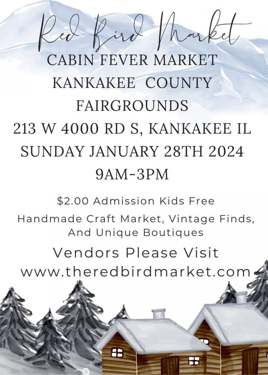 Kankakee Cabin Fever Artisan Market