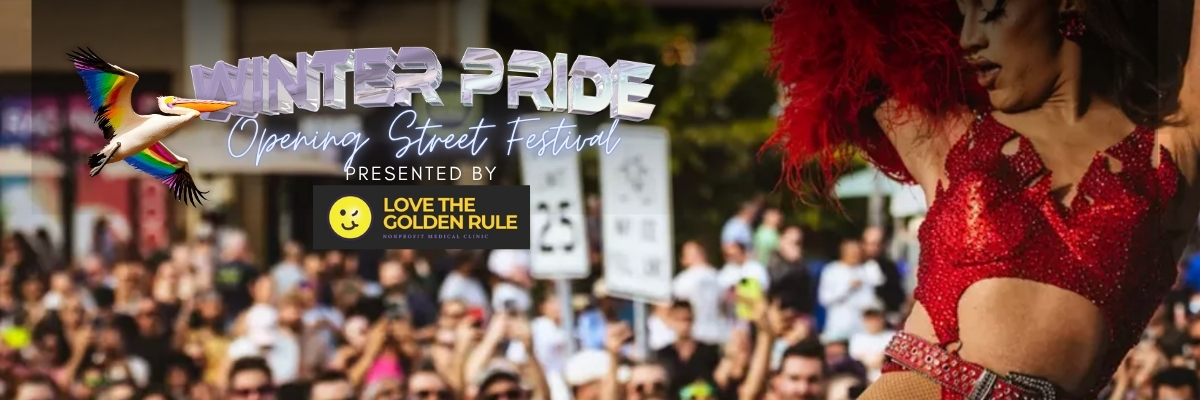 Winter Pride Opening Street Festival, Presented by Love The Golden Rule