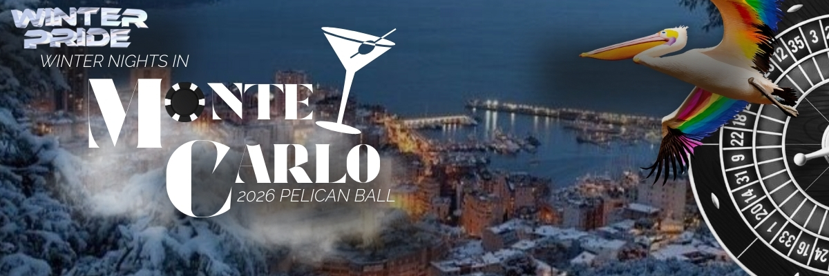 Winter Pride Pelican Ball -Winter Nights in Monte Carlo