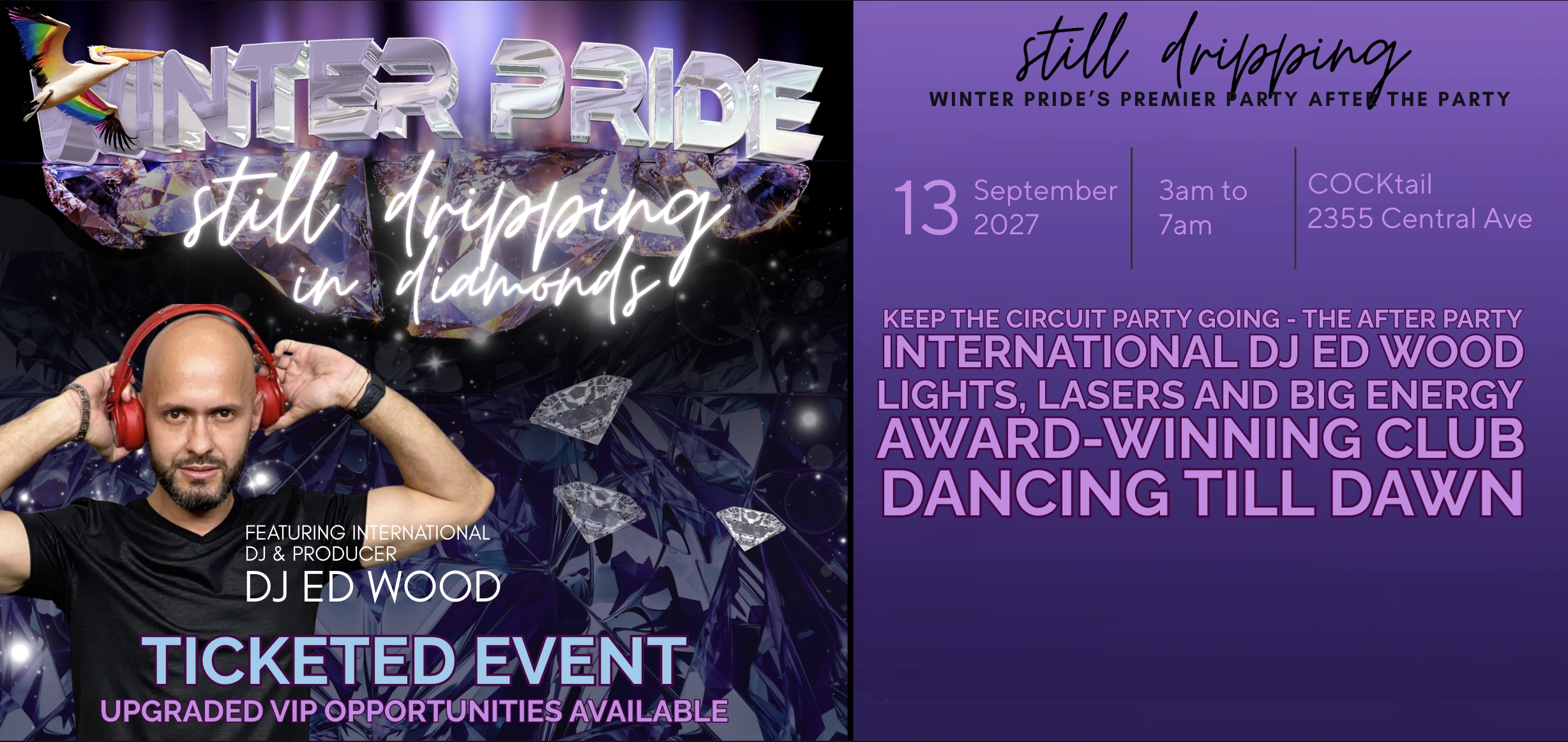 Winter Pride Still  Dripping Featuring DJ Ed Wood