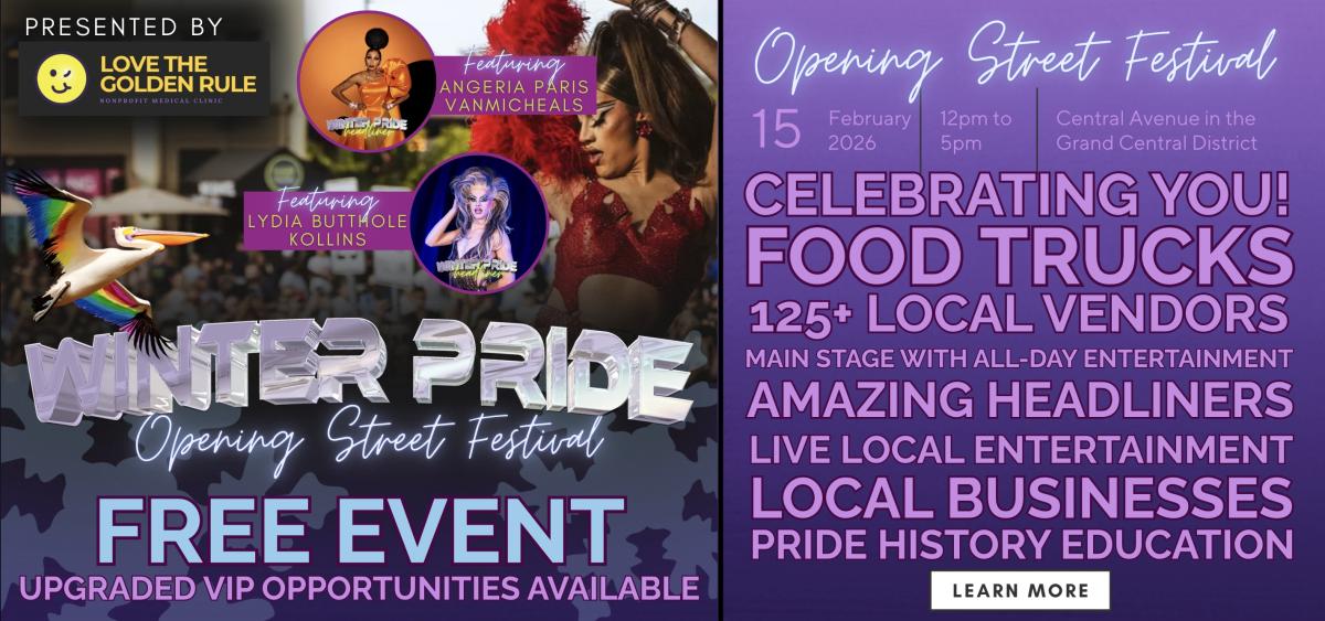 Winter Pride Opening Street Festival, Presented by Love The Golden Rule Featuring  Lydia Butthole Kollins & Angeria Paris VanMicheals