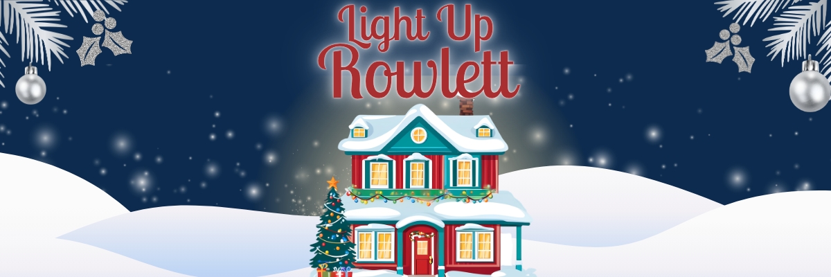 Light up Rowlett 2026