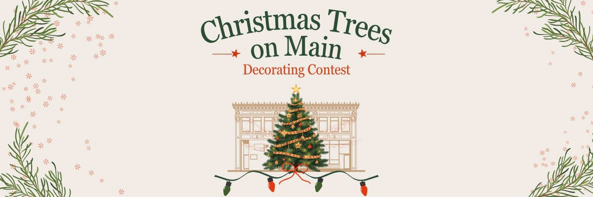 2026 Christmas Trees on Main