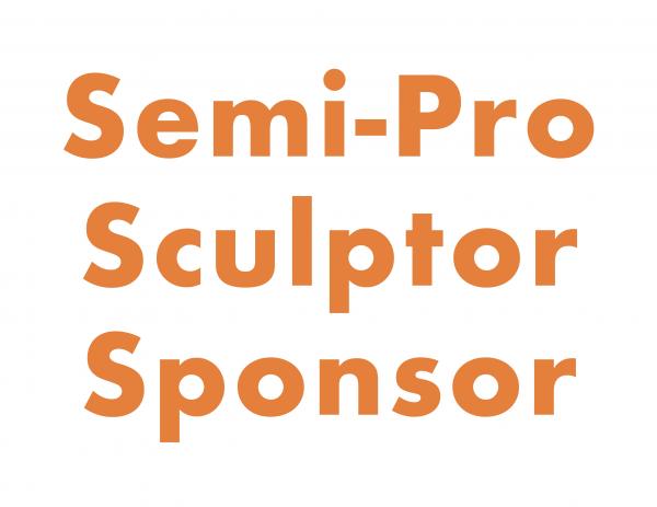 Semi-Pro Sculptor Sponsor | $1,500