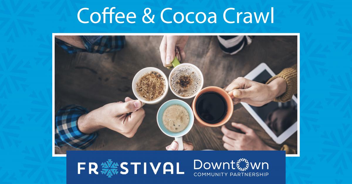 2023 Downtown Fargo Coffee & Cocoa Crawl cover picture