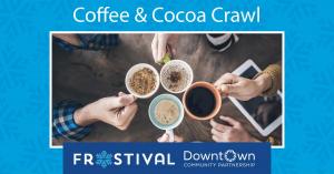2023 Downtown Fargo Coffee & Cocoa Crawl cover picture
