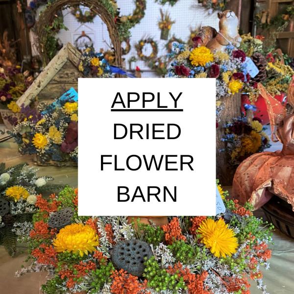 Dried Flower Barn Application Dried Flower Barn Application