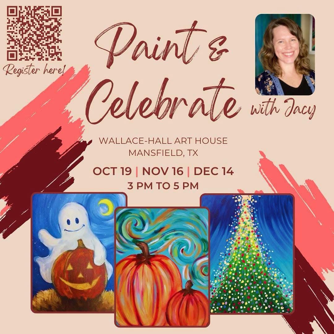 Paint & Celebrate: Celebrating the Season