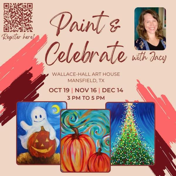 Paint & Celebrate: Celebrating the Season