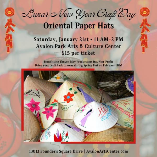 Workshop Volunteer (Jan 21) Oriental Paper Hat (Nón Lá) - SpringFest Workshop