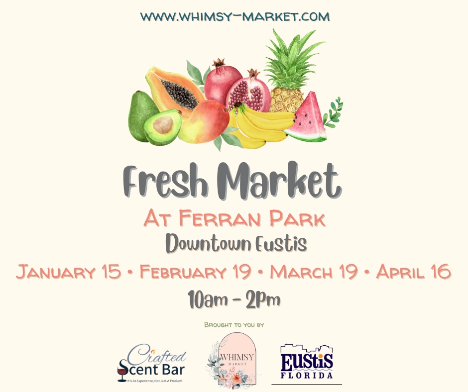 Whimsy Market - Eustis Fresh Market cover image