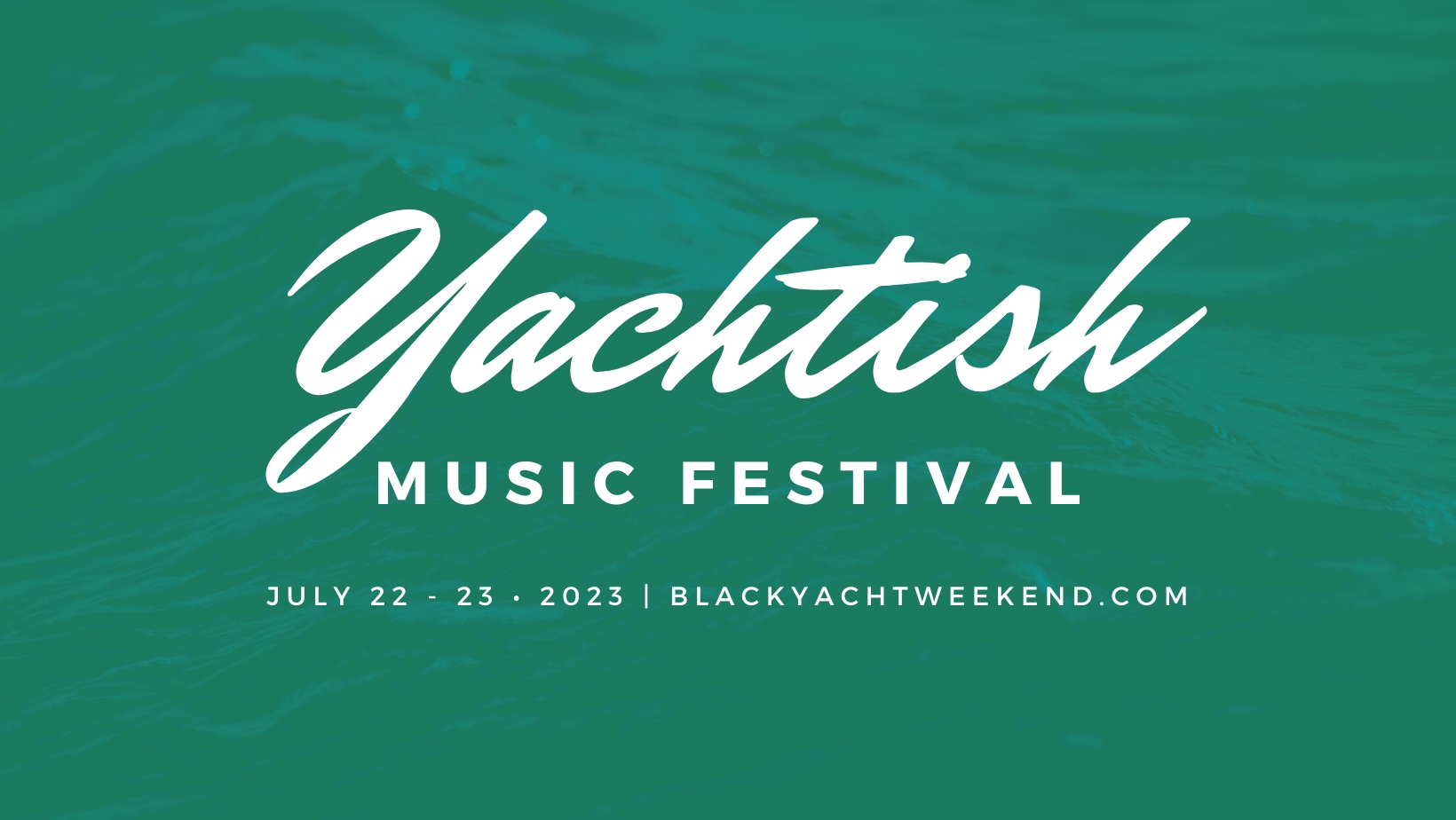 Yachtish Music Festival cover image