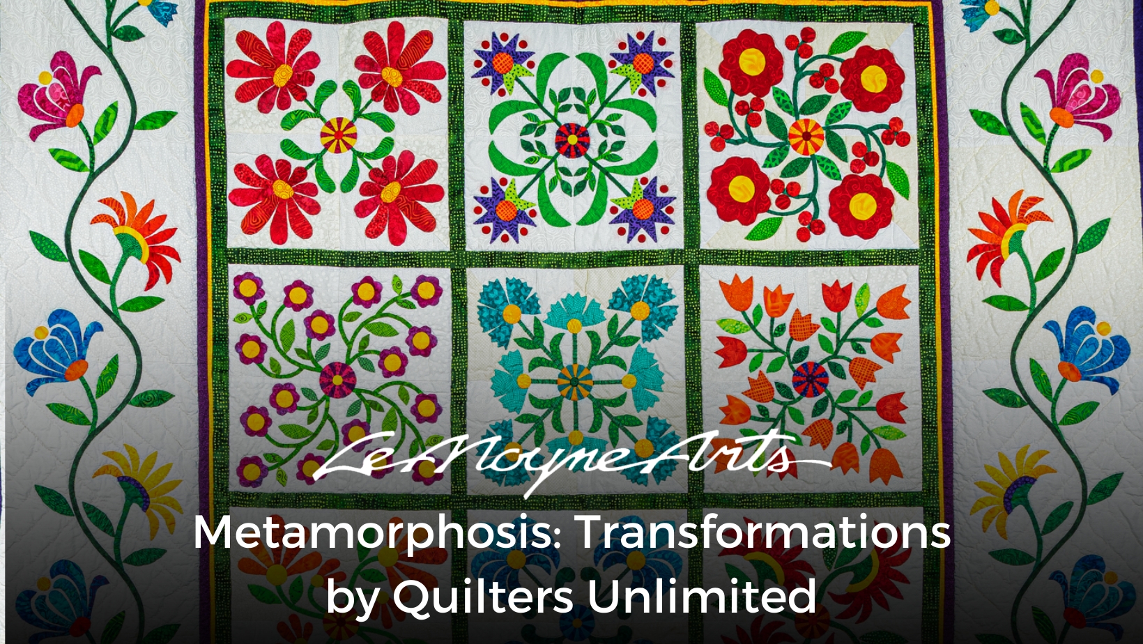 Metamorphosis: Transformations, by Quilters Unlimited