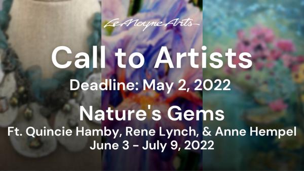 Nature’s Gems, Featuring Quincie Hamby, Rene Lynch, and Anne Hempel