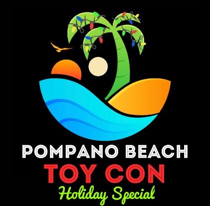 Pompano Beach Toy Con: Holiday Special