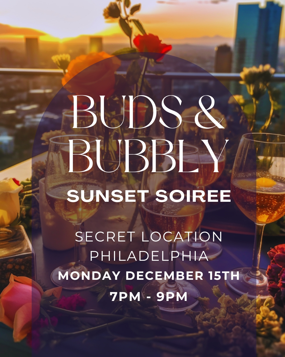 Buds & Bubbly: Sunset Soiree