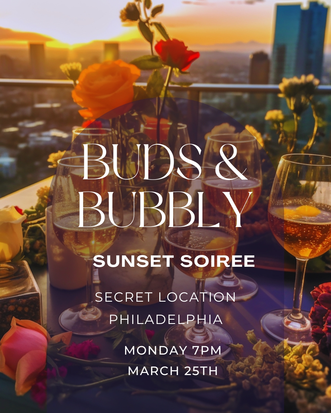 Buds & Bubbly: Sunset Soirée Spring Edition
