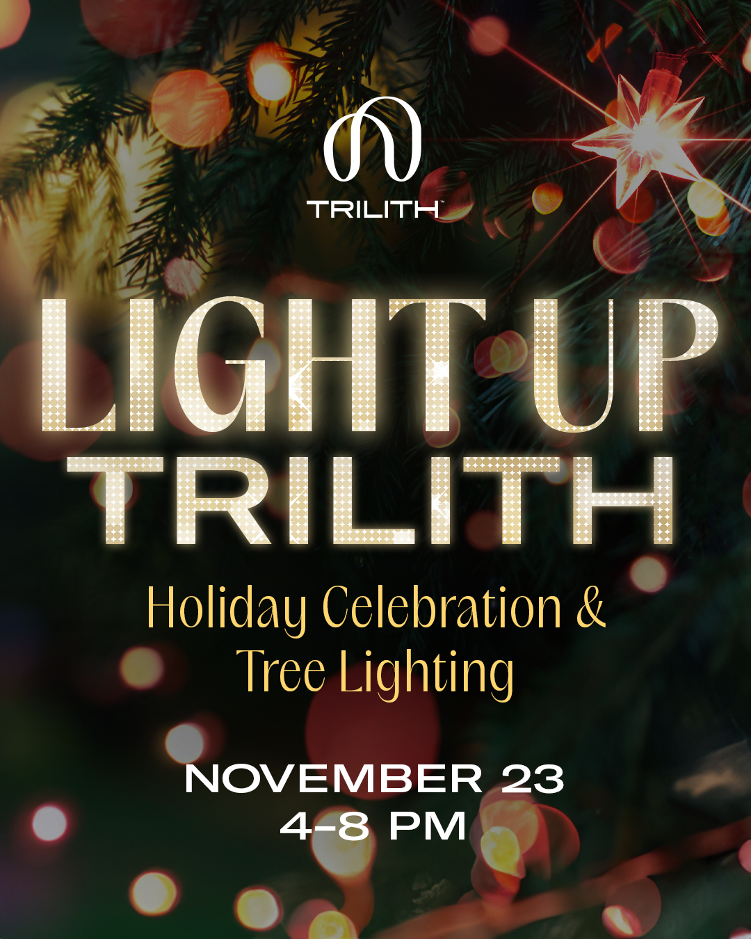 Light Up Trilith 2025